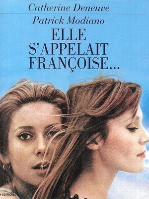 Elle s'appelait Françoise's poster