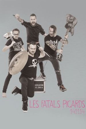 Les Fatals Picards – 14.11.14's poster