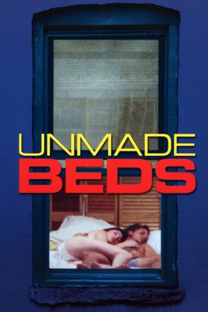 Unmade Beds's poster