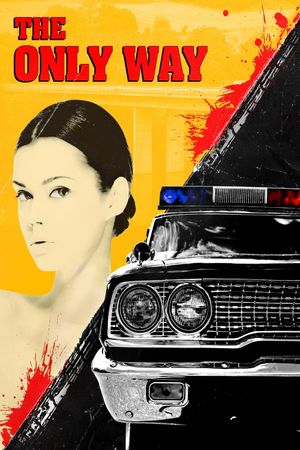 The Only Way's poster