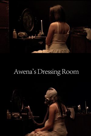 Awena’s Dressing Room's poster