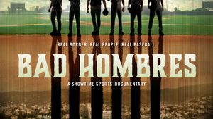 Bad Hombres's poster