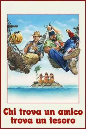 Who Finds a Friend Finds a Treasure's poster