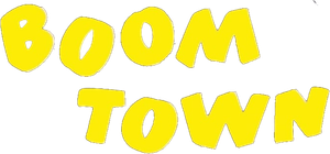Boom Town's poster