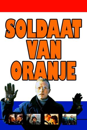 Soldier of Orange's poster