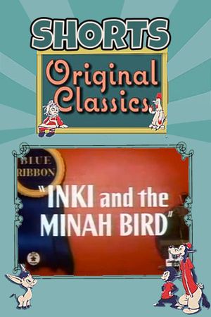 Inki and the Minah Bird's poster