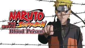 Naruto Shippuden the Movie: Blood Prison's poster