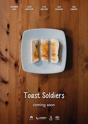 Toast Soldiers's poster