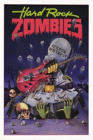 Hard Rock Zombies's poster