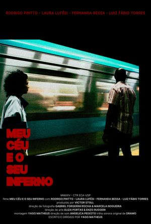 Meu Céu E O Seu Inferno's poster