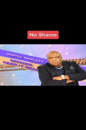 Daryll Triplett: No Shame's poster