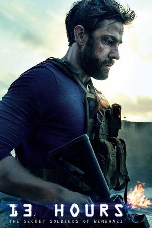 13 Hours: The Secret Soldiers of Benghazi's poster