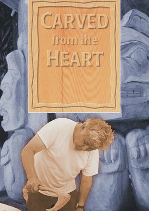 Carved from the Heart's poster