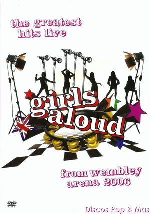 Girls Aloud: Live at Wembley's poster