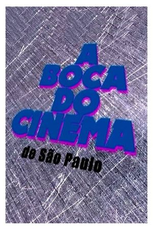 A Boca do Cinema's poster