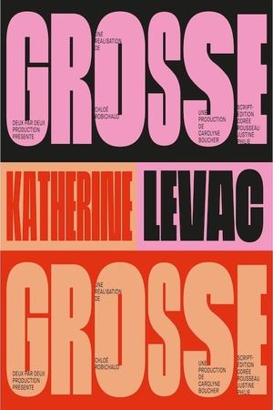 Katherine Levac - Grosse's poster