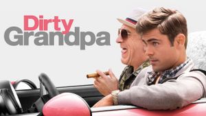 Dirty Grandpa's poster