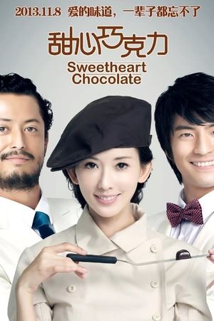 Sweetheart Chocolate's poster