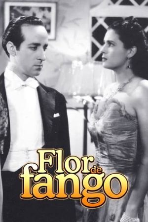 Flor de fango's poster