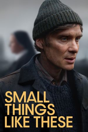 Small Things Like These's poster