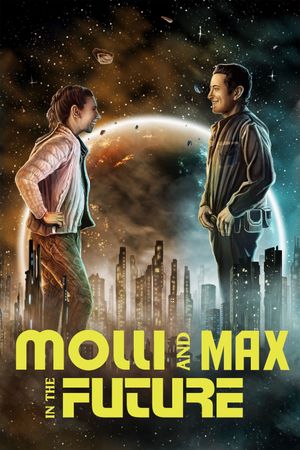 Molli and Max in the Future's poster