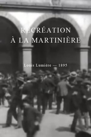 Récréation à la Martinière's poster