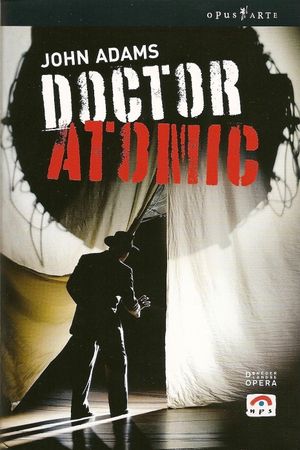 John Adams: Doctor Atomic's poster
