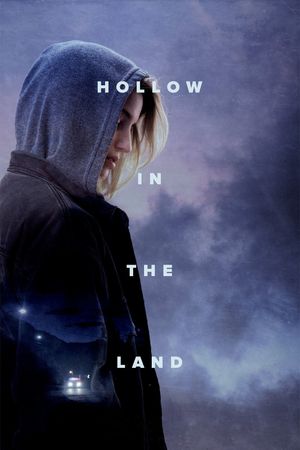 Hollow in the Land's poster