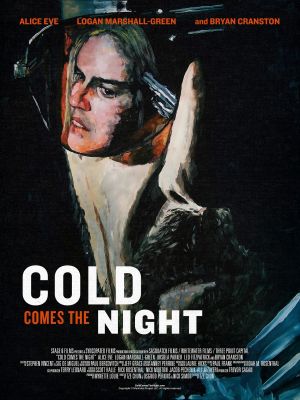 Cold Comes the Night's poster