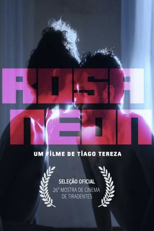 Rosa Neon's poster