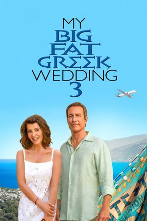 My Big Fat Greek Wedding 3's poster