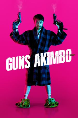 Guns Akimbo's poster