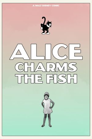 Alice Charms the Fish's poster