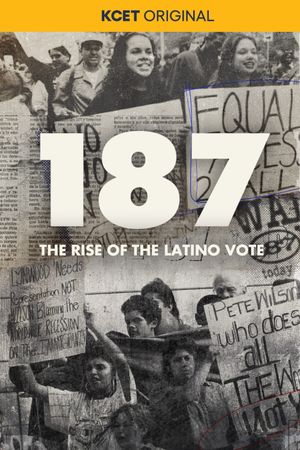 187: The Rise of the Latino Vote's poster