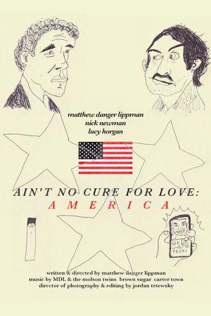 Ain't No Cure for Love: America's poster