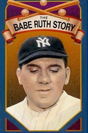 The Babe Ruth Story's poster