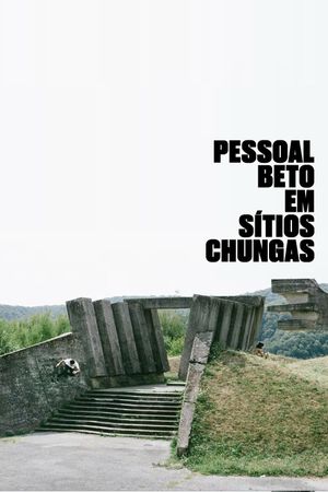 Pessoal Beto em Sítios Chungas's poster image