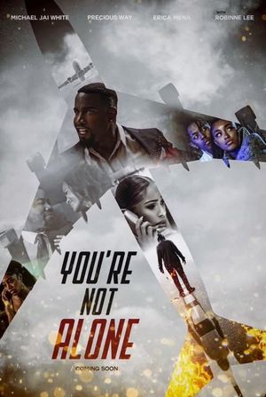 You're Not Alone's poster