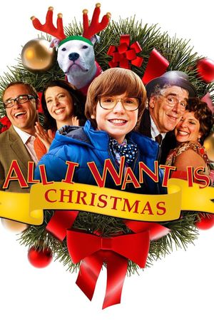 All I Want Is Christmas's poster