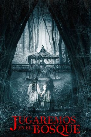 Jugaremos en el bosque's poster