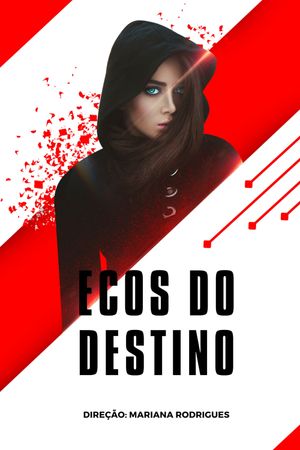 Ecos Do Destino's poster