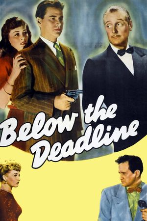 Below the Deadline's poster