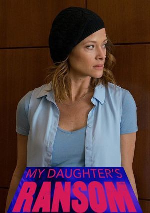 My Daughter's Ransom's poster