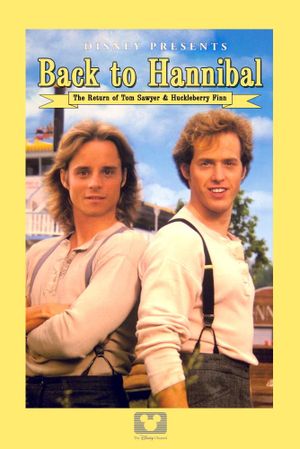 Back to Hannibal: The Return of Tom Sawyer and Huckleberry Finn's poster