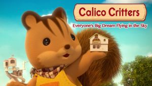 Calico Critters: Everyone's Big Dream Flying in the Sky's poster