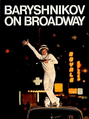 Baryshnikov on Broadway's poster