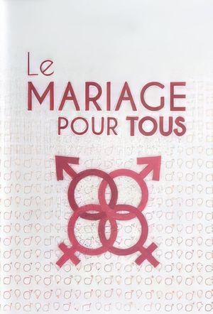 Le mariage pour tous's poster