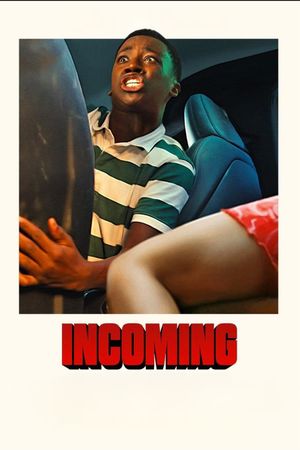 Incoming's poster