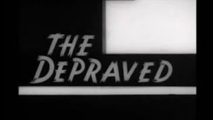 The Depraved's poster