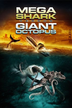 Mega Shark vs. Giant Octopus's poster